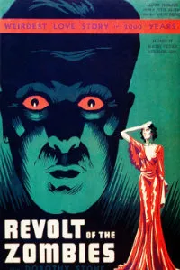 Revolt of the Zombies — film directed by Victor Halperin