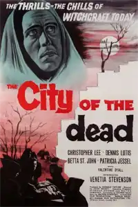 The City Of The Dead — film directed by John Llewellyn Moxey