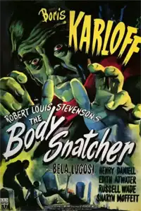 The Body Snatcher — film directed by Robert Wise
