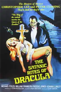 The Satanic Rites Of Dracula — film directed by Alan Gibson